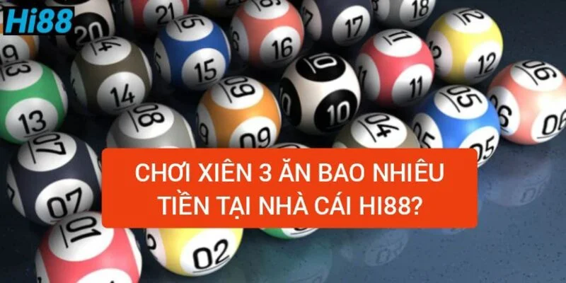 Xiên 3 ăn bao nhiêu tiền? Cách ghép xiên 3 bí kíp từ cao thủ